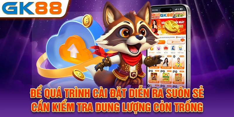 Để quá trình cài đặt diễn ra suôn sẻ cần kiểm tra dung lượng còn trống